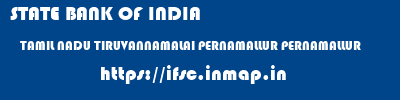 STATE BANK OF INDIA  TAMIL NADU TIRUVANNAMALAI PERNAMALLUR PERNAMALLUR  ifsc code